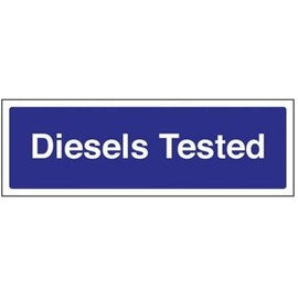 V Safety Diesels Tested Garage Sign - 300mm x 100mm - 1mm Rigid Plastic