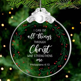 I Can Do All Things Through Christ Who Strengthens Me: Philippians 4:13 Christmas Crystal Ornament, Inspirational Christian Religious Christmas Ornament Decoration, 2.75" Round Crystal Ornament