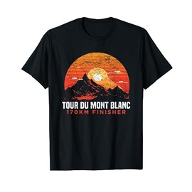 Tour Du Mont Blanc Finisher Chamonix France Hiking Souvenir T-Shirt
