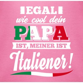 Shirtracer - Baby Bodysuit Boy Girl - Sayings - Egal wie Cool dein Papa meiner ist Italiener, 2 Pink