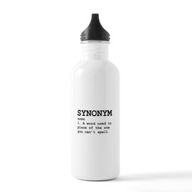 CafePress Synonym Definition Stainless Water Bottle 1 1.0L (34 oz) Stainless Steel Water Bottle