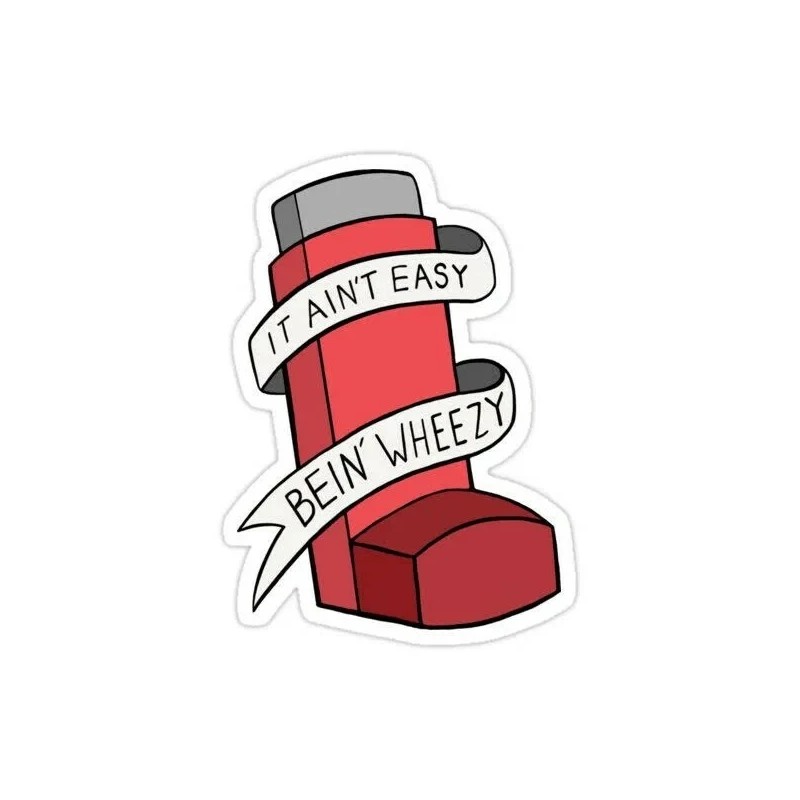 Generic 6-pack funny inhaler it aint easy bein wheezy sticker