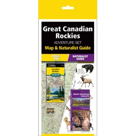 The Great Canadian Rockies Adventure Set: Map and Naturalist Guide