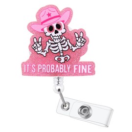 It's Probably Fine Funny Badge Reel, Pink Skeleton Retractable ID Card Badge Holder with Belt Clip, Name Badge Buddy for RN LPN CNA MA ER Night Shift Nurse Nursing Student Doctor Teacher, Nurse Gifts