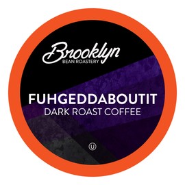 Brooklyn Beans Dark Roast, Fuhgeddaboutit Gourmet Coffee Pods, Compatible with 2.0 Keurig Coffee Pods Brewers, 72 Count