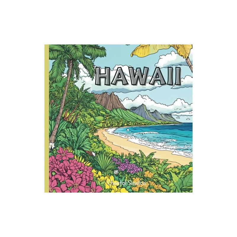 HAWAII: Hawaiian-Themed Coloring Book