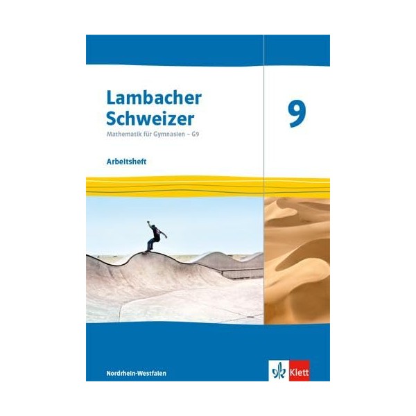Lambacher Schweizer Mathematik 9 - G9. Ausgabe Nordrhein-Westfalen: Arbeitsheft mit
