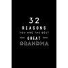32 Reasons You Are The Best Great Grandma: Fill In