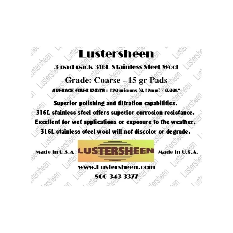 Lustersheen Stainless Steel 316L Wool Pads - Coarse