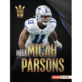 Meet Micah Parsons: Dallas Cowboys Superstar (Sports VIPs (Lerner ™ Sports))