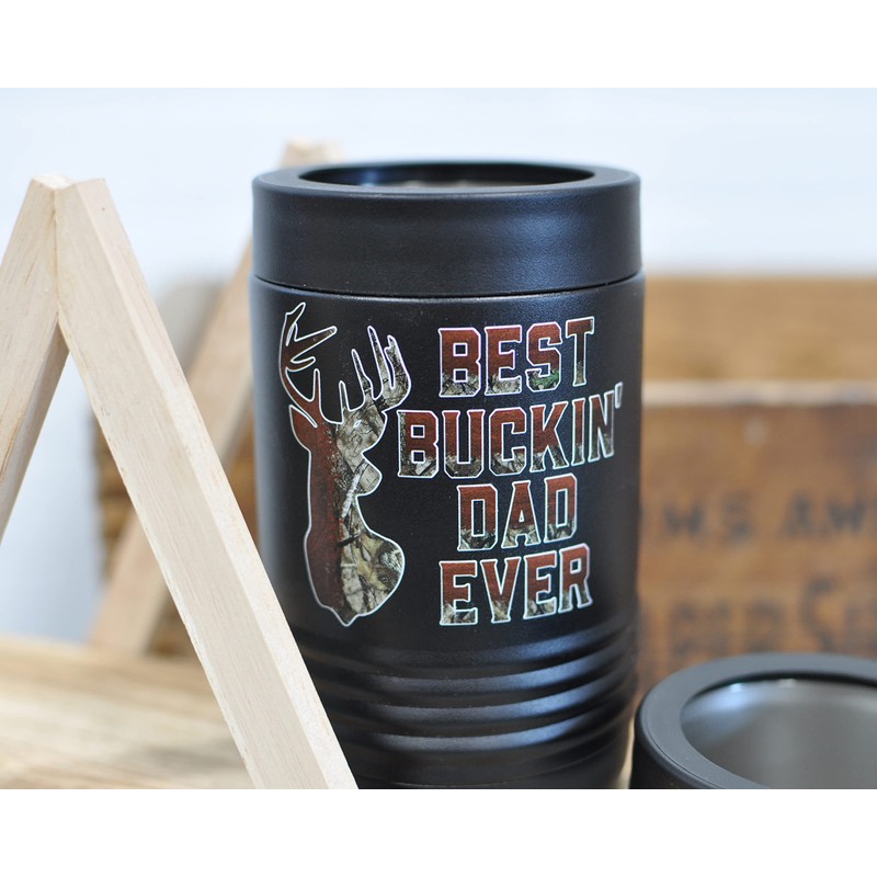 Best Bucking Dad Ever - Insulated Can Holder - Hunting