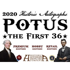 2020 Historic Autographs P.O.T.U.S. The First 36 BLASTER box (54 cards/bx)