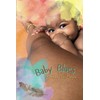 Baby Blues: Creating a Peaceful Postpartum (Postpartum Blues Series)