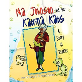 Ma Johnson and Her Katrina Kats