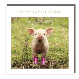 Tracks Publishing Female 'Lovely Sister' Birthday Card - Muddy Piglet in Pink Wellington Boots - Eco-Friendly & Recyclable - Made in the UK