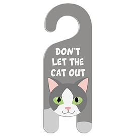 GRAPHICS & MORE Grey Gray and White Cat Do Not Disturb Plastic Door Knob Hanger Sign - Don't let The cat Out