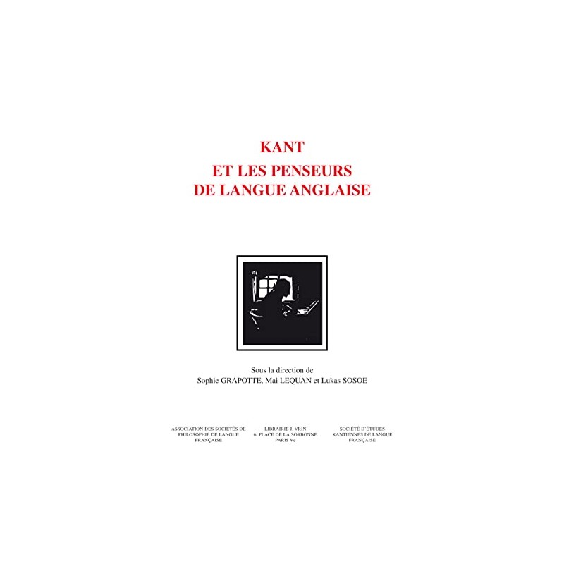 Kant Et Les Penseurs de Langue Anglaise