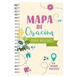 Mapa de Oración Para Mujeres: Un Diario Creativo (Spanish Edition)