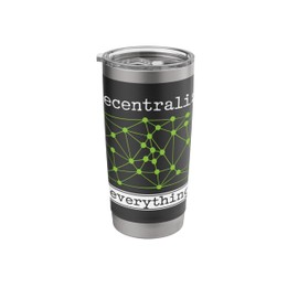 Blockchain Technology Cryptocurrency Day Trader Crypto Stainless Steel Insulated Tumbler