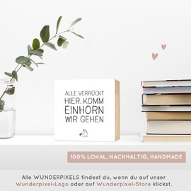 Wunderpixel® Wooden Picture Komm Einhorn wir gehen – 15 x 15 x 2 cm for Standing/Hanging, Saying – Black and White Wooden Sign Picture Poster Stand for Decoration / as a Gift for Birthday etc.