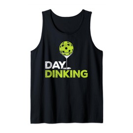 Day Dinking Pickleball Funny Pickle Ball Dink Men Women Gift Tank Top