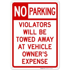 No Parking Signs Will be Towed, 10x14 Rust Free Aluminum, Weather/Fade Resistant, Easy Mounting, Indoor/Outdoor Use, Made in USA by Sigo Signs