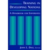 Training in Developing Nations: A Handbook for Expatriates
