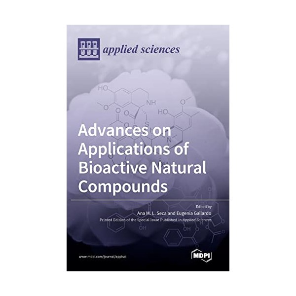 Advances on Applications of Bioactive Natural Compounds