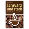 Schwarz und stark: Wie Kaffee die Gesundheit fördert