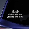 Bargain Max Decals Another Glorious Morning Sticker Decal Notebook Car