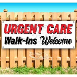 Urgent Care Walk Ins Welcome Banner 13 oz | Non-Fabric | Heavy-Duty Vinyl Single-Sided with Metal Grommets
