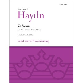 Te Deum for the Empress Marie Therese: Vocal score (Classic Choral Works)