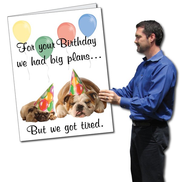 VictoryStore 2ft x 3ft Birthday Card, We Got Tired Theme, Large Greeting Card with Envelope, 3 Foot Jumbo Birthday Card 12447