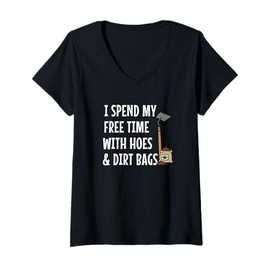 Womens Funny I Spend Free Time with Hoes & Dirt Bags Garden V-Neck T-Shirt