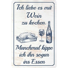 Blechwaren Fabrik Braunschweig GmbH PC 300/427 Metal Sign with German Text "Ich Liebe es mit Wein zu Kochen..." [German Language] 20 x 30