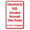 Unbranded NO ALCOHOL BEYOND THIS POINT START CHUGGING FUNNY TIN