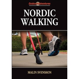 Nordic Walking (Outdoor Adventures)