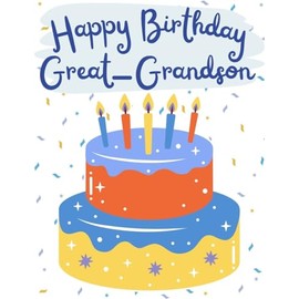 Greeting Card Happy Birthday Great-Grandson May All Your Wishes Come True