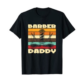 Barber Daddy I Barber Beards Barman Mustache T-Shirt
