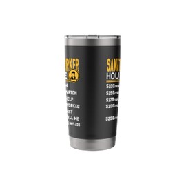 Sanitation Worker Hourly Rate - Funny Sanitation Worker Stainless Steel Insulated Tumbler