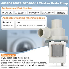 4681EA1007A DP040-012 2649379 Washer Drain Pump Assembly for LG WT1201CV WT1201CW WT4870CW ，Kenmore 79631513210 Washing Machine, Replacement Parts AP5672914, PS7785119, EAP7785119