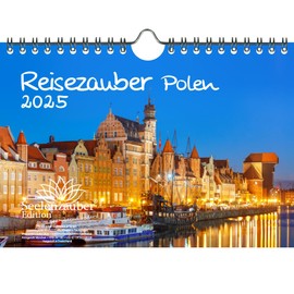 Travel Magic Poland DIN A5 Wall Calendar for 2025 Warsaw Holiday Baltic Sea Coast Beach Travel Seelenzauber