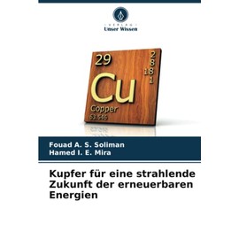 Kupfer für eine strahlende Zukunft der erneuerbaren Energien