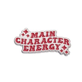Main Character Energy Pin - Fun Series - Enamel Lapel Pin - Plated Badge for Clothing, Bags, and Lanyards-A