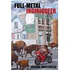 full-metal indigiqueer