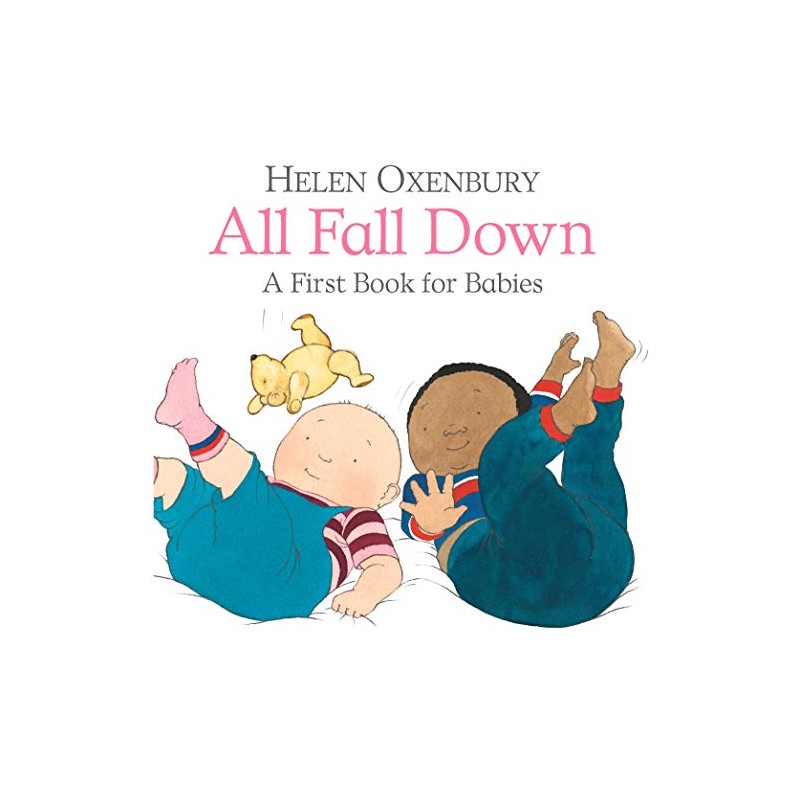 All Fall Down: A First Book for Babies