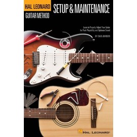 Guitar Setup & Maintenance - Hal Leonard Guitar Method Supplement (Full Color) 6 X9