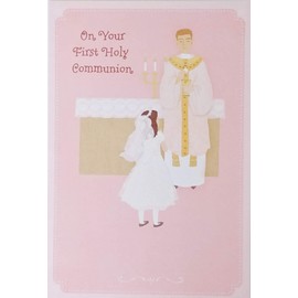 Greeting Card On Your First Holy Communion for Her (Pink) - Congratulations and God Bless You - May you feel Christ's love in a very special way as you remember all He has done for you