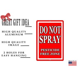 Rogue River Tactical Do Not Spray Sign Metal Tin Sign Home Outdoor Yard Cabin Garden