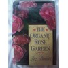 The Organic Rose Garden